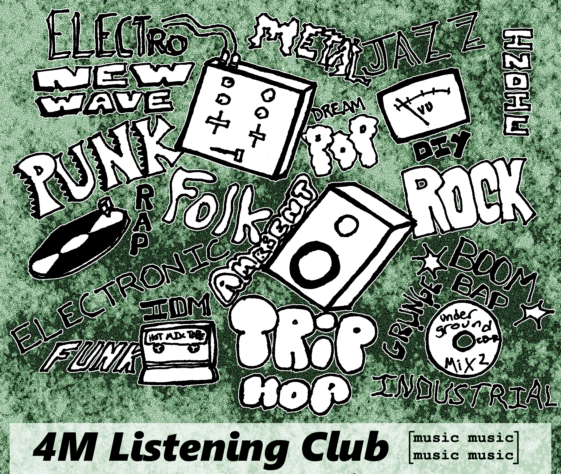 4M Listening Club