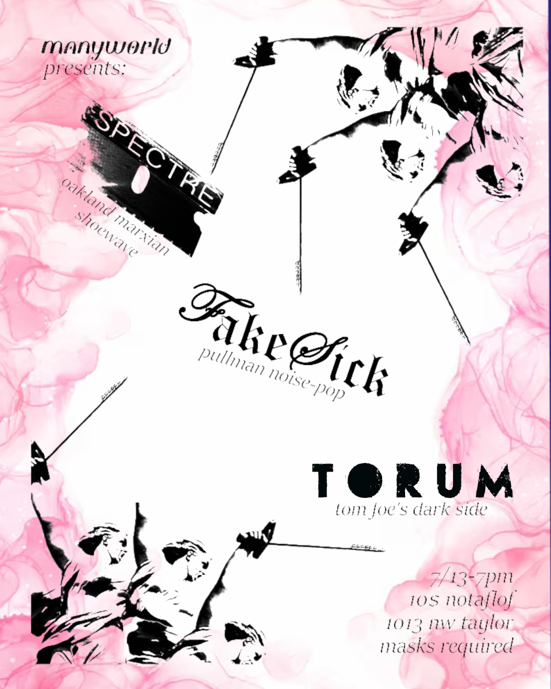 Spectre, Fake Sick, TORUM