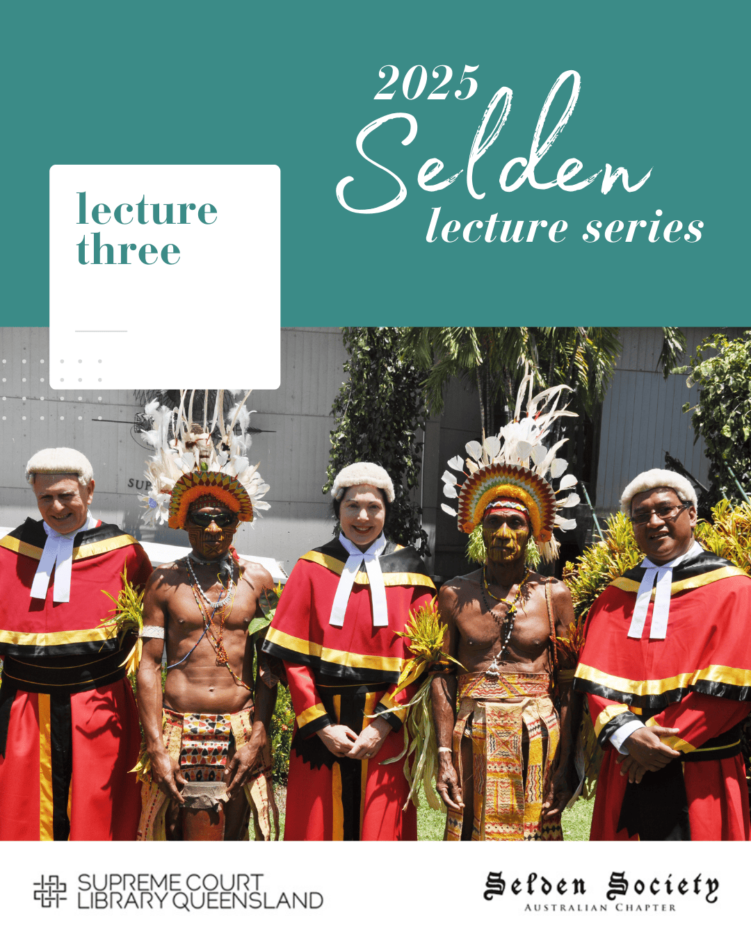 Selden Society 2025 lecture three—The origins of contemporary judicial power in Papua New Guinea