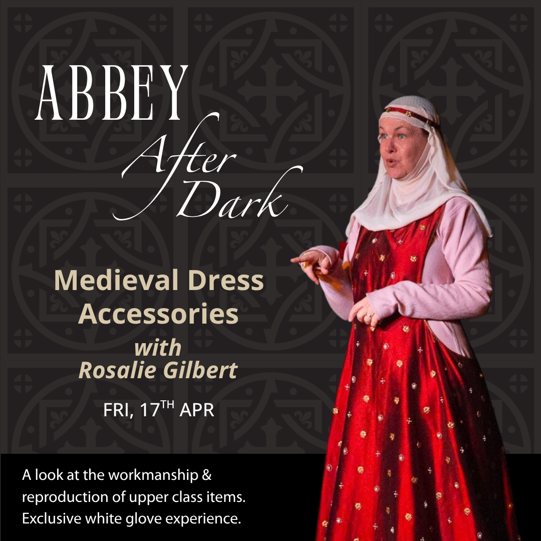 Abbey After Dark: Medieval Dress Accessories