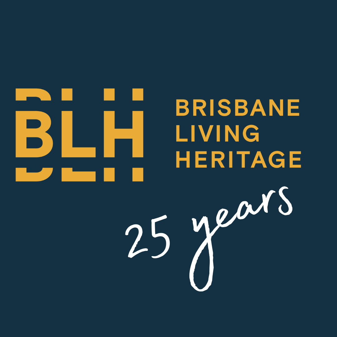 Brisbane Living Heritage 25th Anniversary celebration