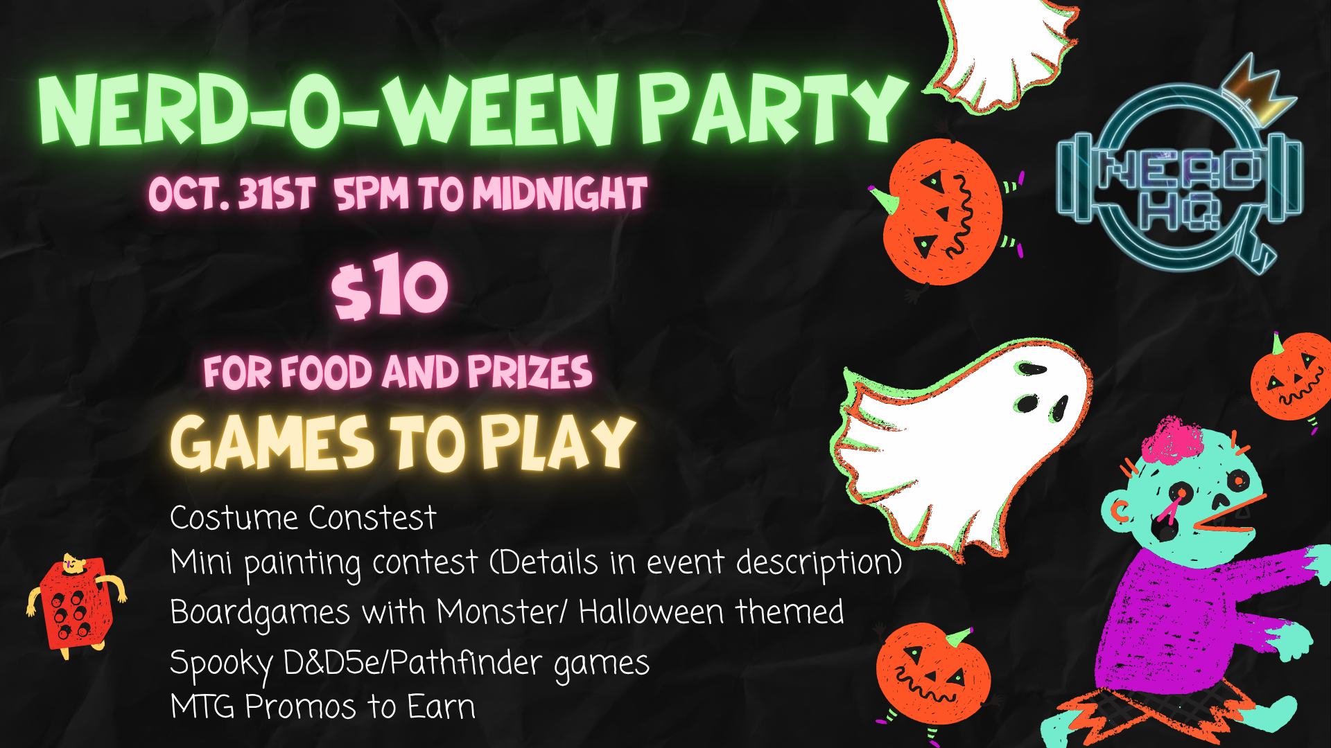 Neon-style text advertising a Halloween and geek-themed party with images of cartoon ghosts, pumpkins, and a zombie mascot, featuring details about the event, activities, and entertainment.