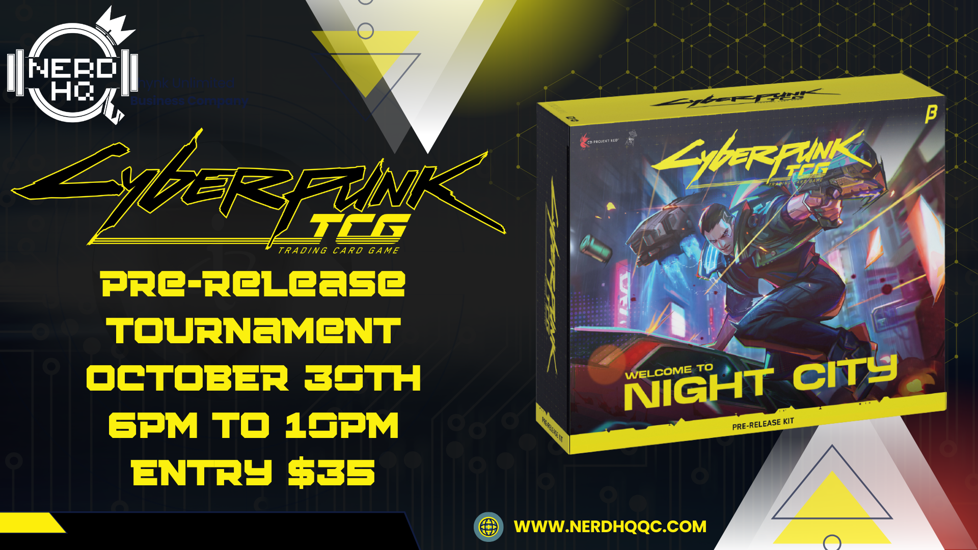 Digital poster promoting a pre-release tournament for Cyberpunk TCG trading card game, featuring futuristic cityscape, a character shooting a gun, and event details including date, time, location, and entry fee.