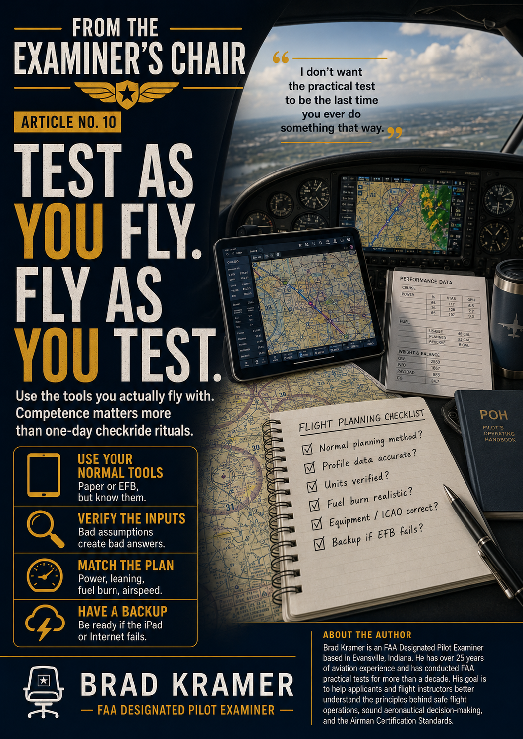 Test as You Fly. Fly as You Test.
