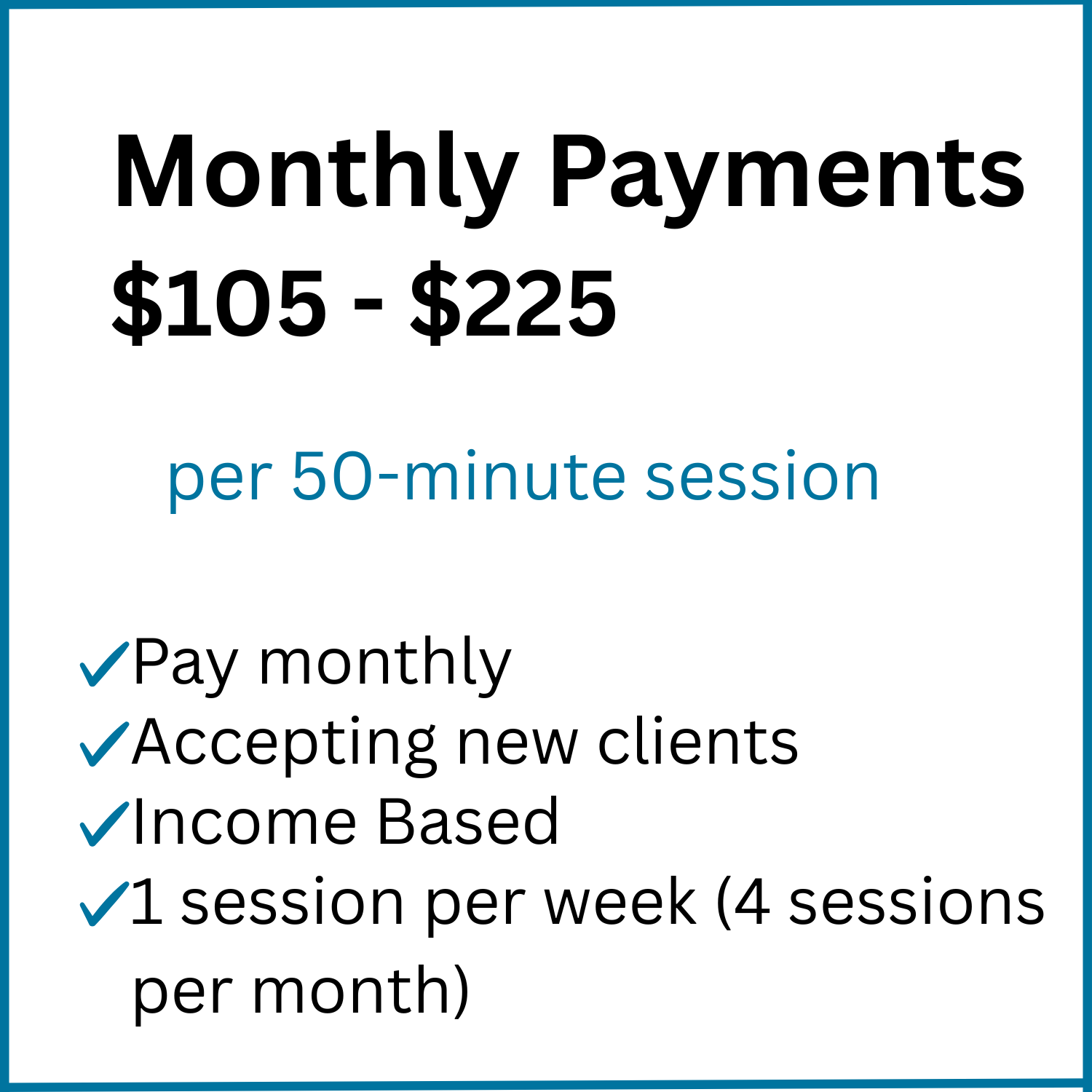 Pricing information for a service, showing monthly payments between $105 and $225 for a 50-minute session, with features including paying monthly, accepting new clients, income-based payments, and one session per week.