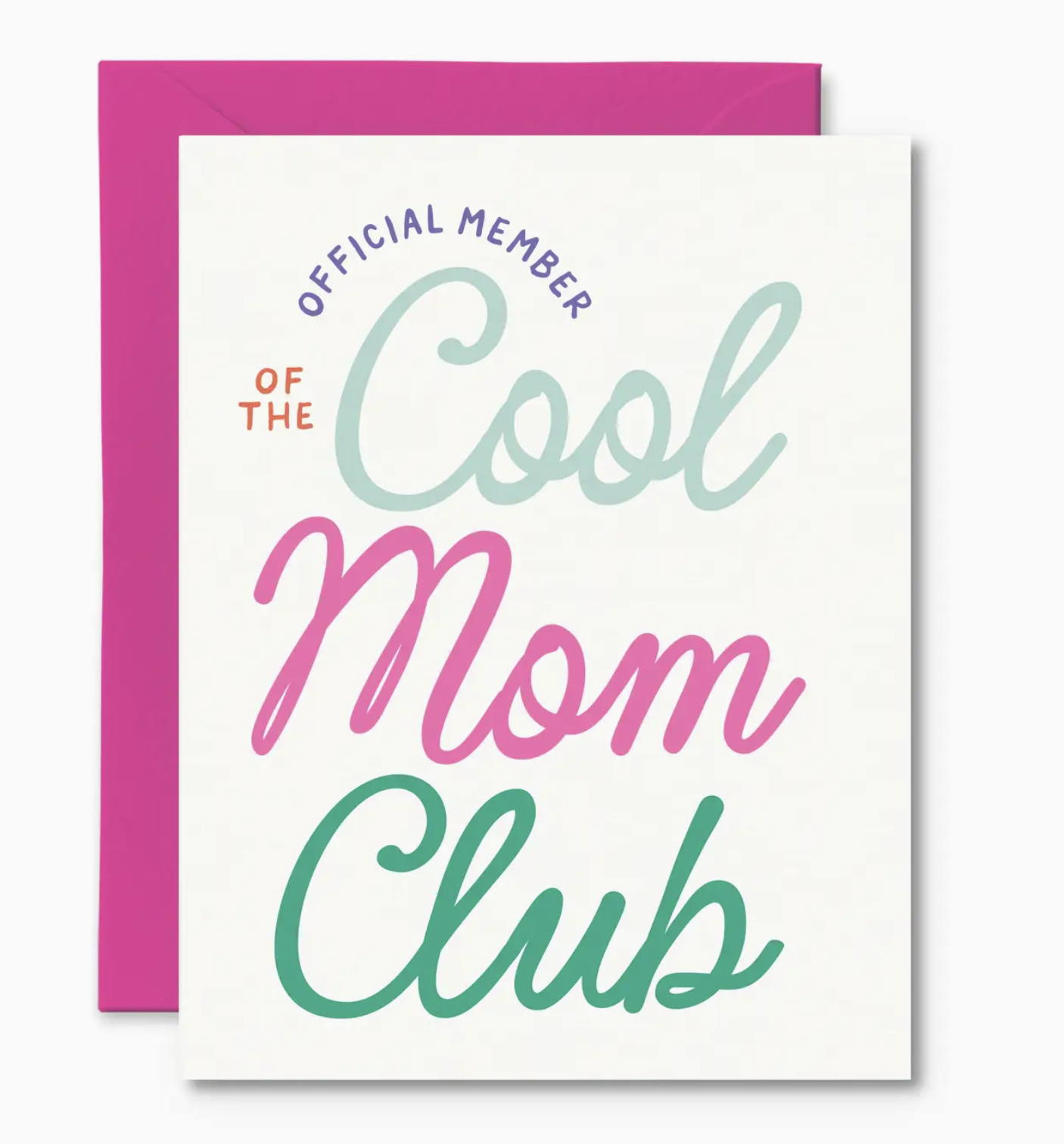 Cool Mom Card