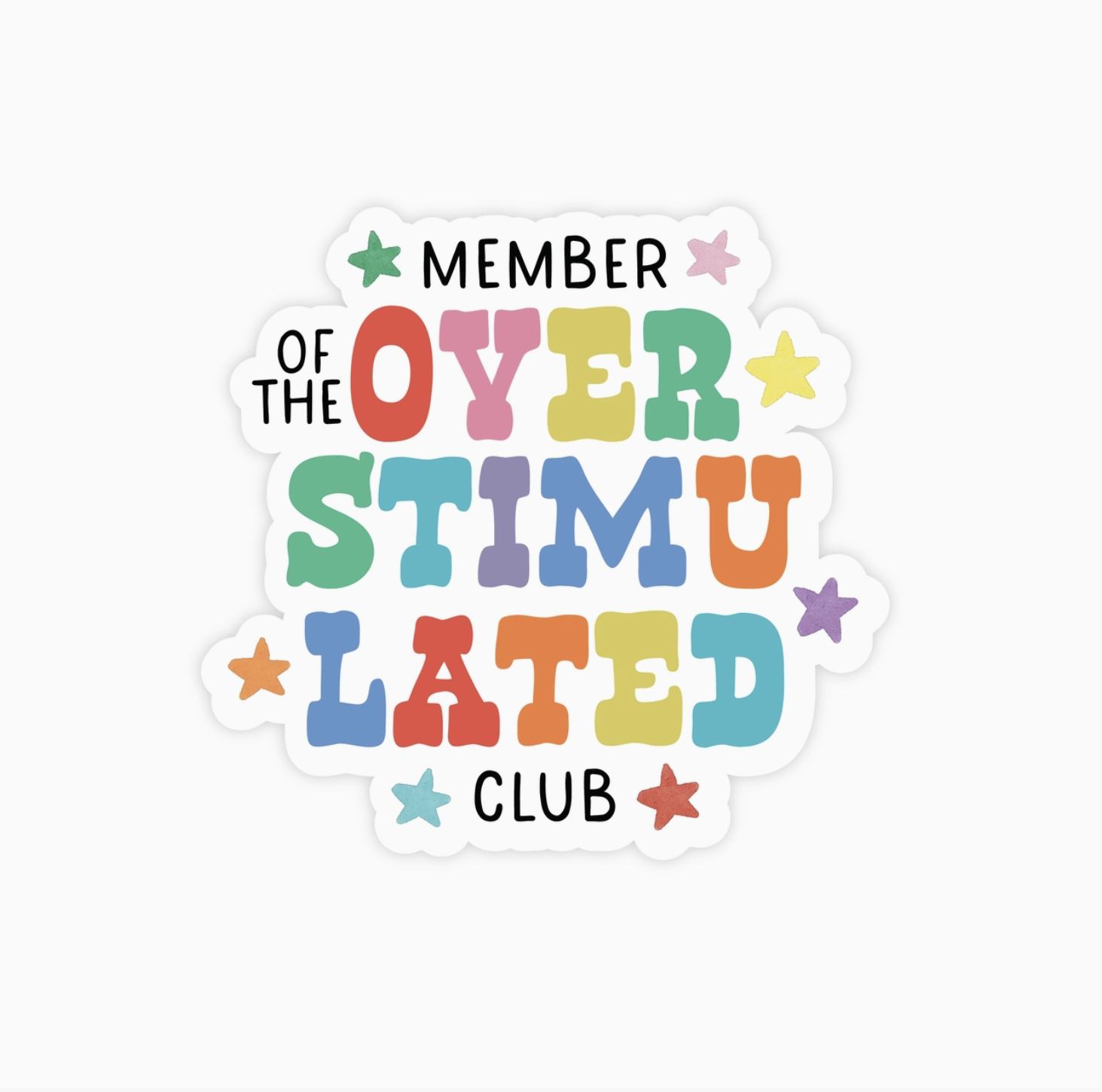 Overstimulated Club Sticker