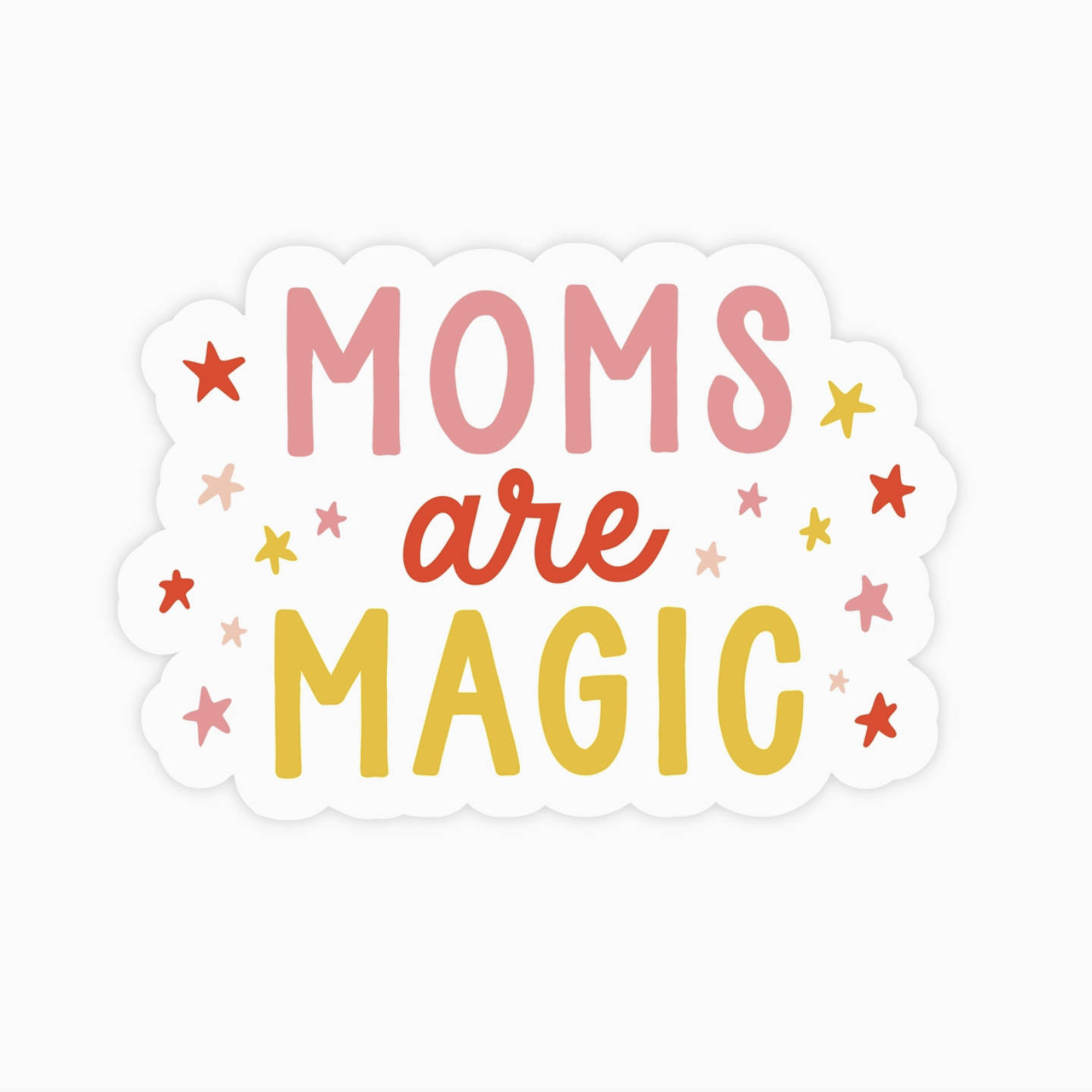 Moms Are Magic Sticker