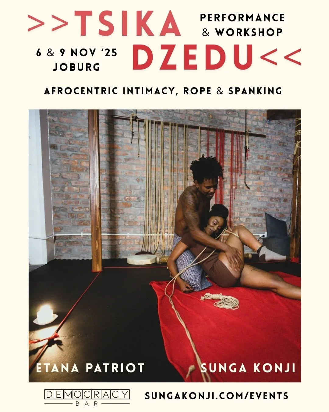 Tsika dzedu - An African perspective on intimacy and kink

Join @etanapatriot and I for a performance evening and workshop on&nbsp;intimacy,&nbsp;sensuality, joy and music. Blending together rope, booty spanking drum circles and other sexy themes wit