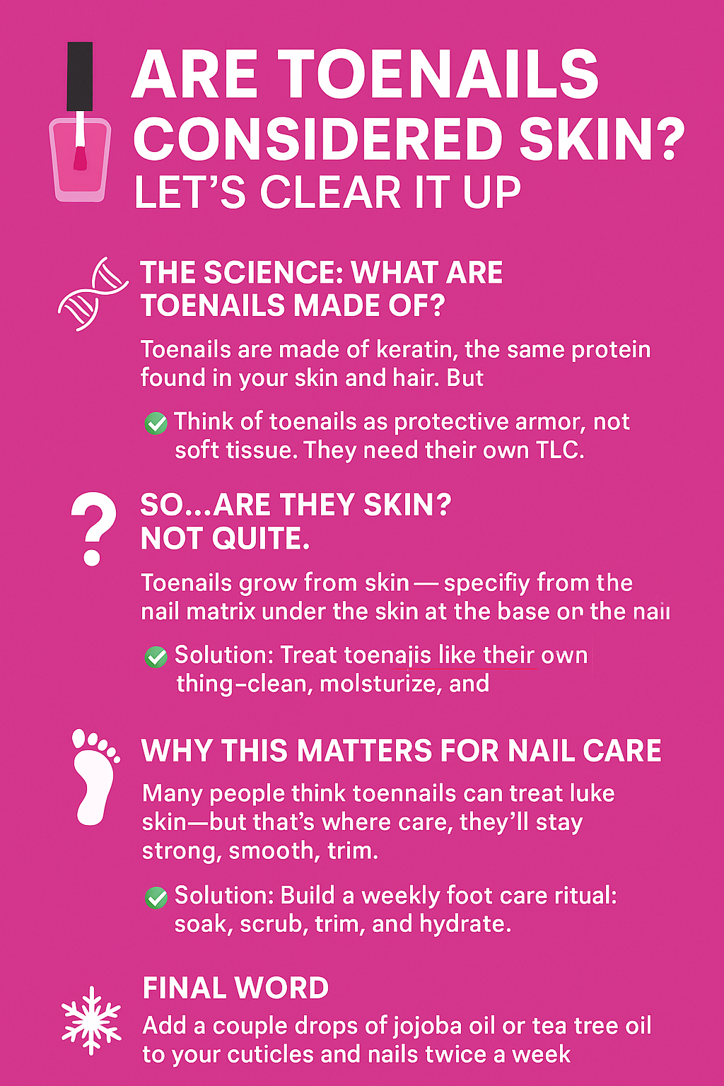 Are Toenails Considered Skin? Let’s Clear It Up
