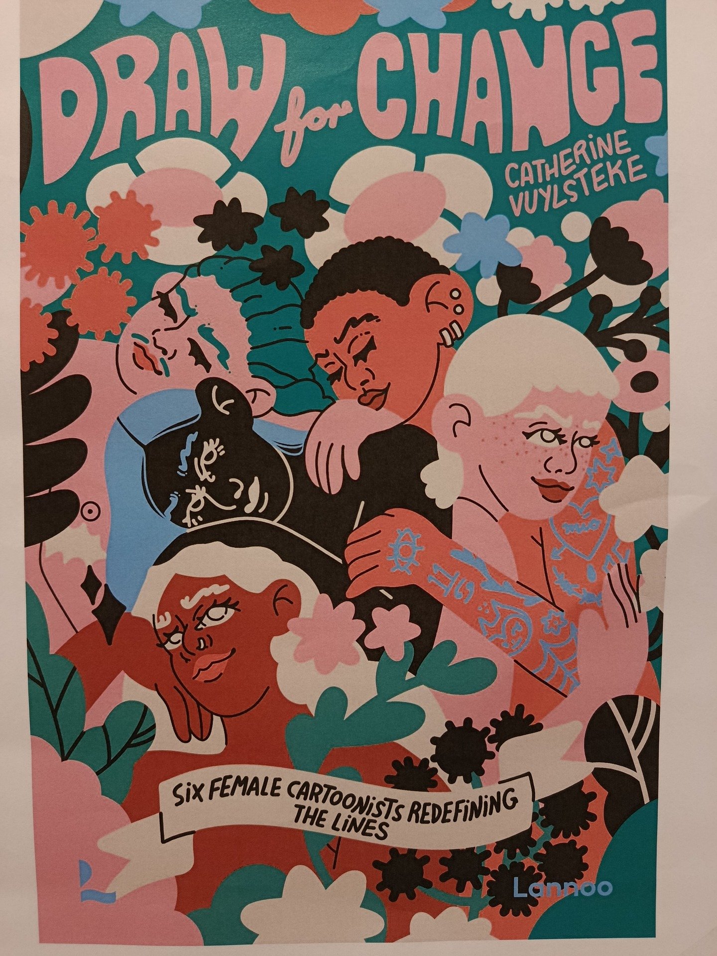 Join us at Unity Bookshop on the 8th of March to learn about Catherine Vuylsteke's book - with a screening of the related documentary - dedicated to six women, six cartoonists in resistance against oppression across the world.

"Draw for Change&