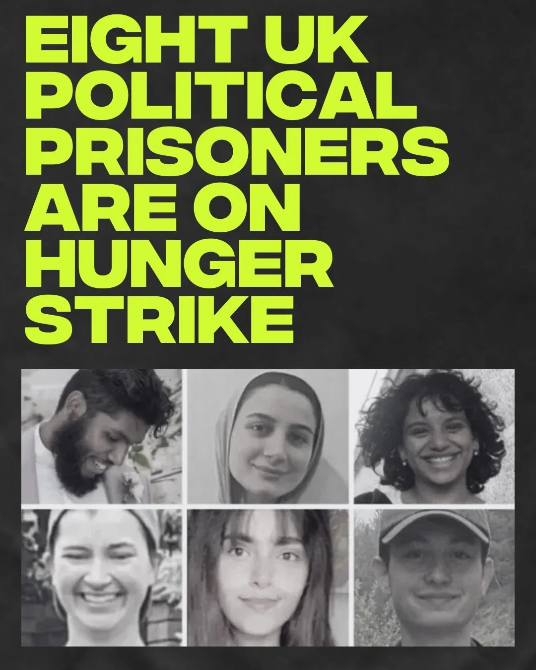 🖤🇵🇸 Today marks the 45th day without food for two of the hunger strikers. All eight are facing trial and their health is deteriorating quickly.

Say their Names:
Qesser Zybrah
Amu Gib
Heba Muraisi
Jon Gink
T Hoxha
Kamran Ahmed
Muhammad Umer Khalid