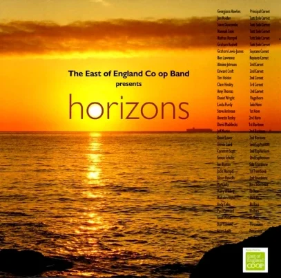 Sunset over the ocean with the text 'The East of England Co op Band presents horizons' and a list of band members' names to the right. A green logo for East of England Co-op is in the bottom right corner.
