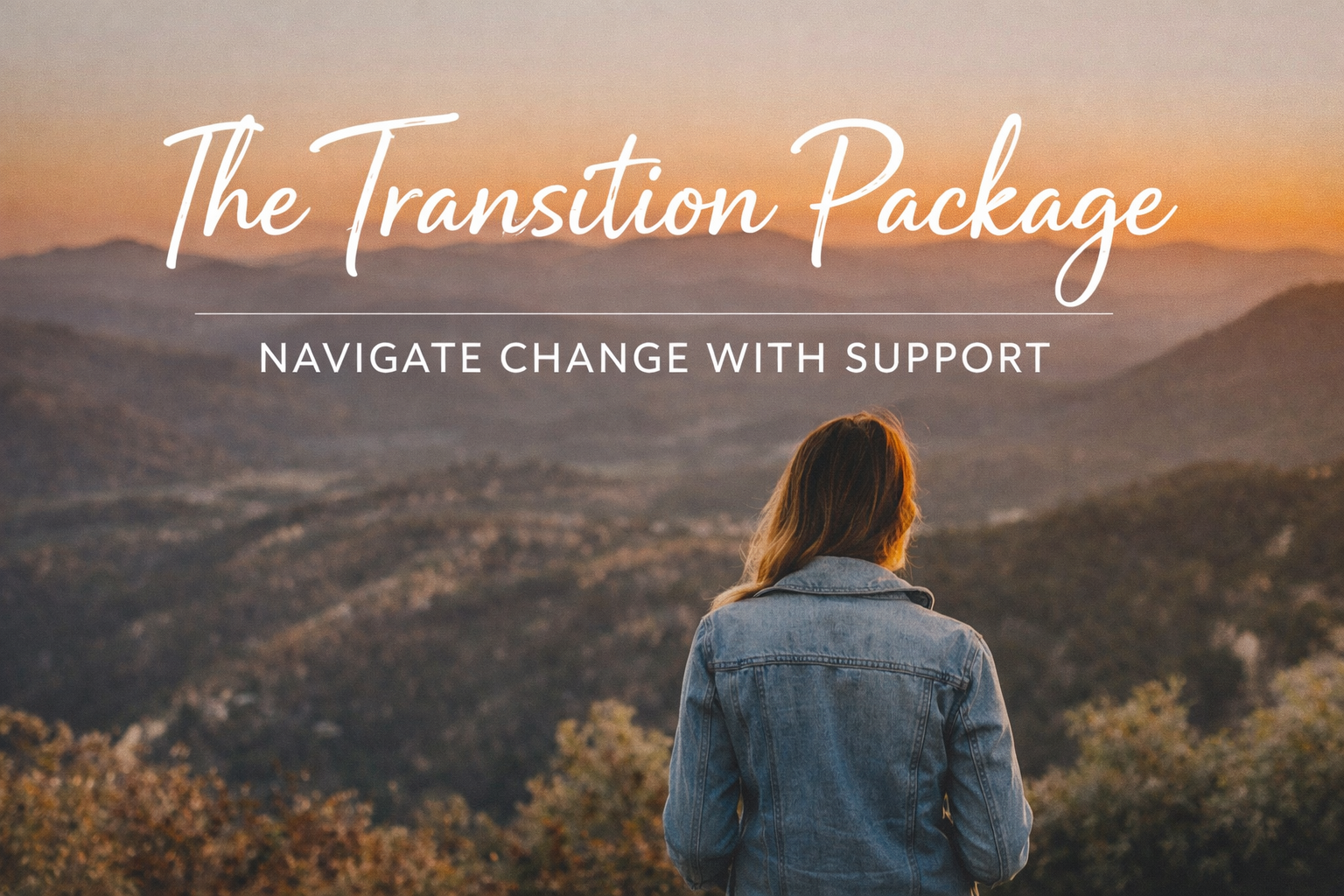 The Transition Session