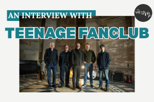 An interview with Teenage Fanclub
