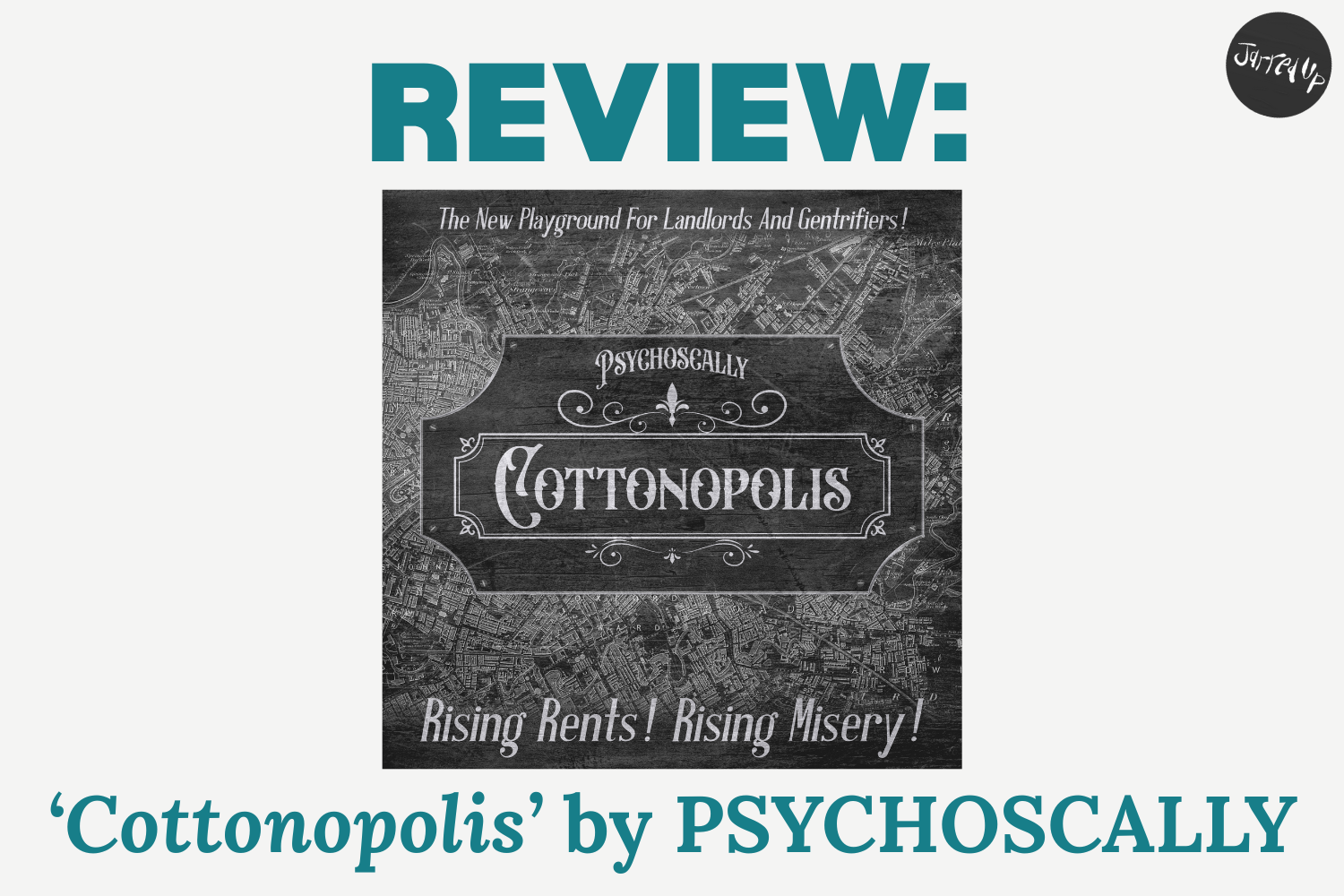 REVIEW: Manchester-based popular provocateurs PSYCHOSCALLY release new track ‘Cottonopolis’