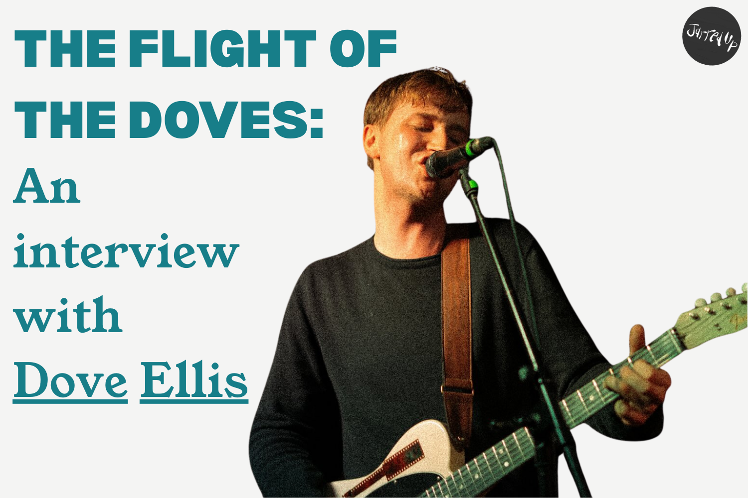 The Flight of the Doves: An interview with Dove Ellis