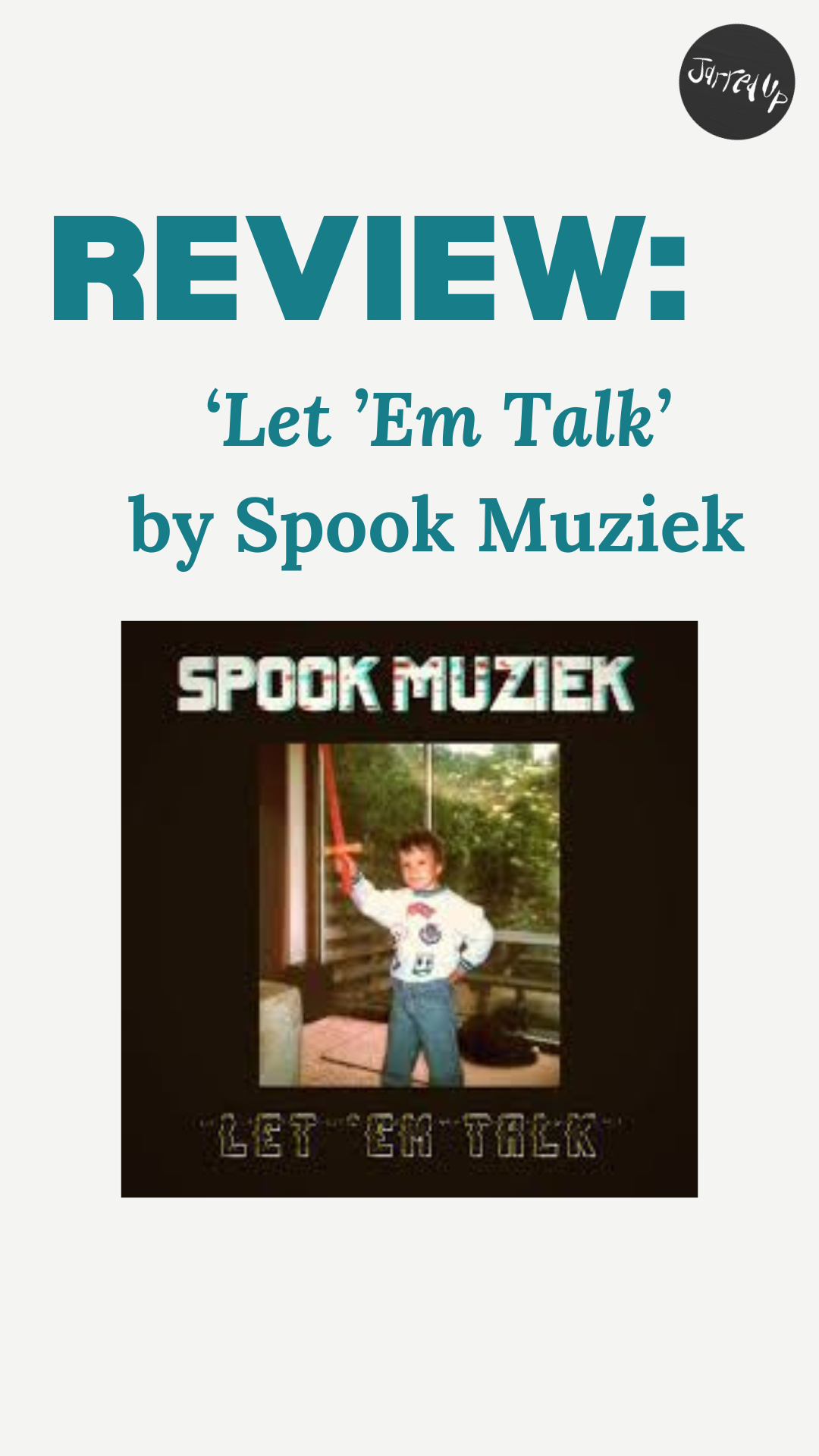 REVIEW: ‘Let ‘Em Talk’ by Spook Muziek