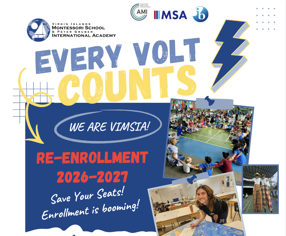 Flyer for Virgin Islands Montessori School announces re-enrollment for 2026-2027 with photos of students, school activities, and colorful graphics.