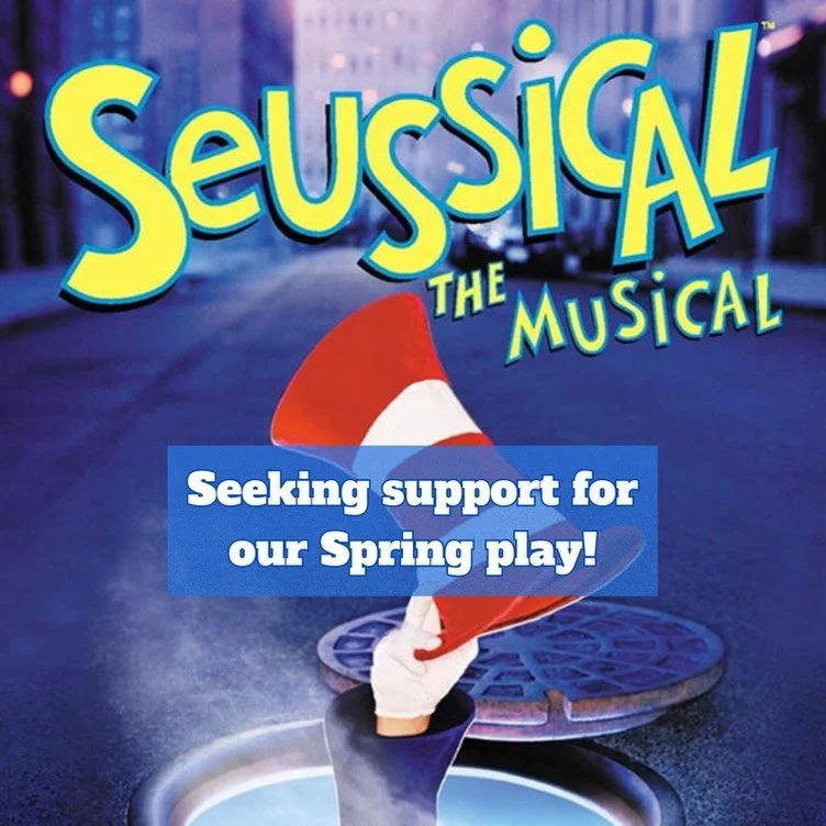 🎭 Rehearsals are already underway for our all-ages performance of SEUSSICAL THE MUSICAL in May! 

We are looking for people who might be willing to share their skills, expertise, or time in a few different areas:

🧑&zwj;🩰Choreographer &ndash; some