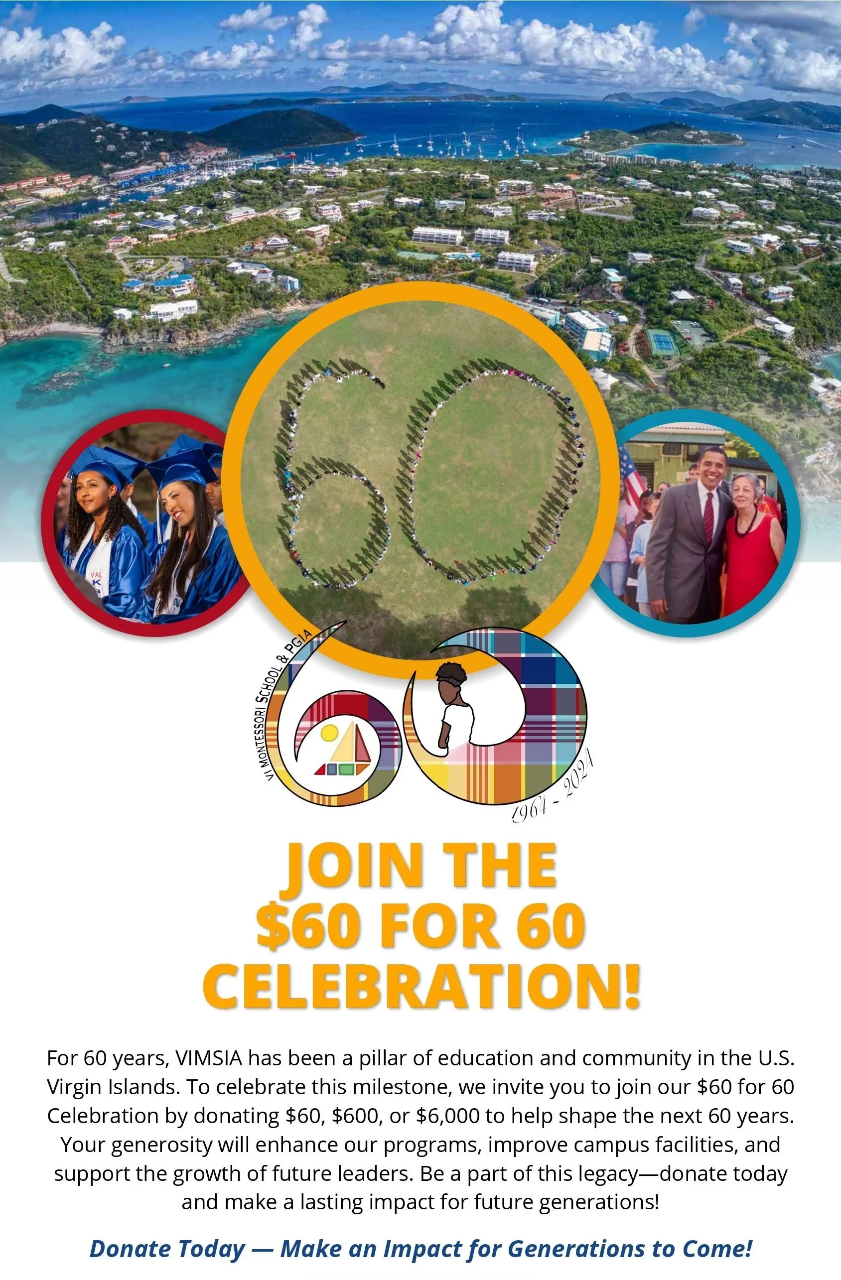 A promotional flyer for VIMSIA's 60th anniversary celebration featuring aerial view of a tropical island, two circles with images of graduates and a person, and the number 60 formed by people on a field. The flyer invites donations to support education in the Virgin Islands.
