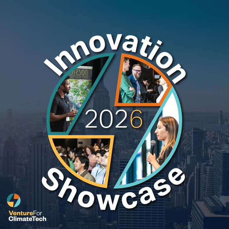 2026 Venture For ClimateTech Innovation Showcase