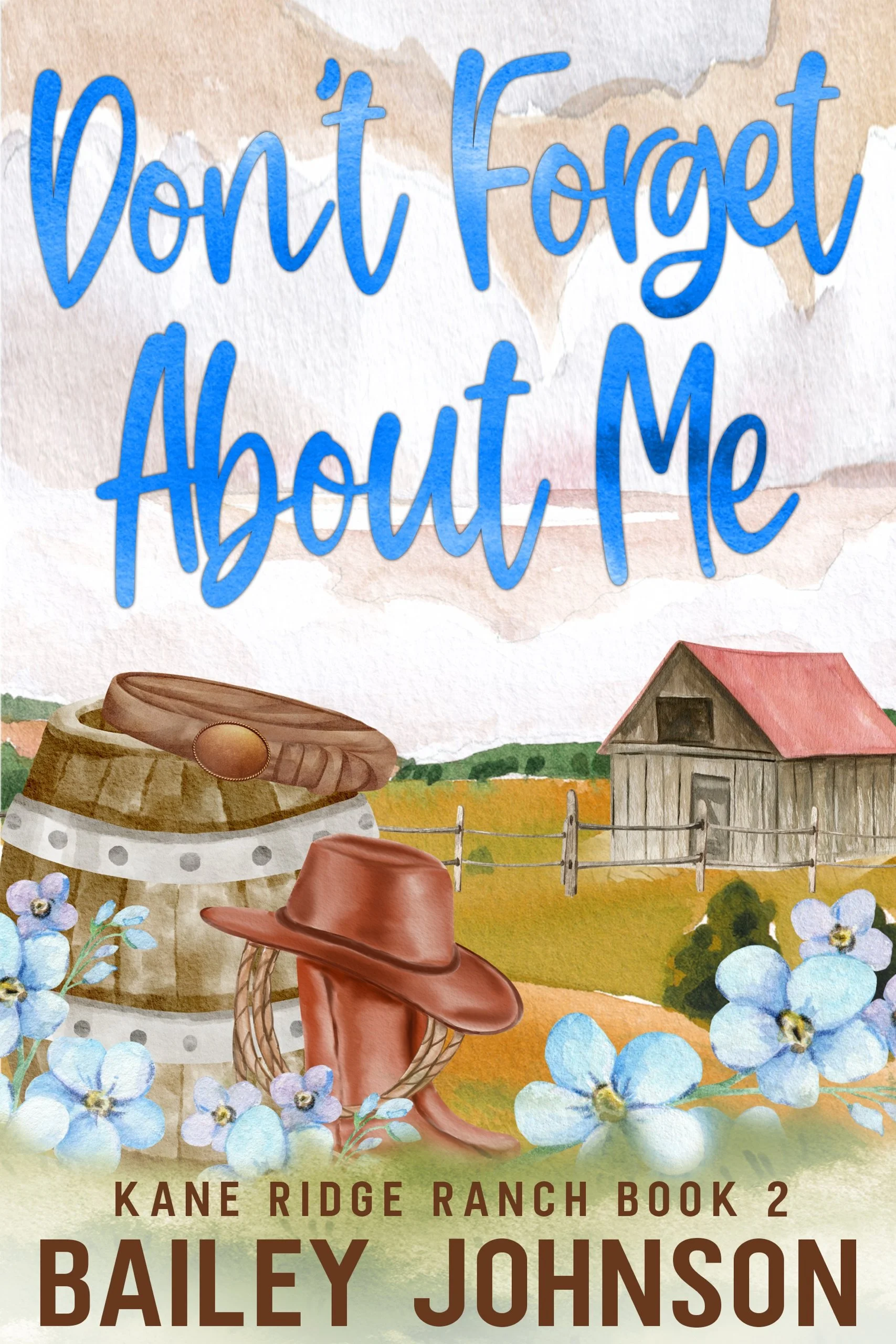Don't Forget About Me Signed Paperback