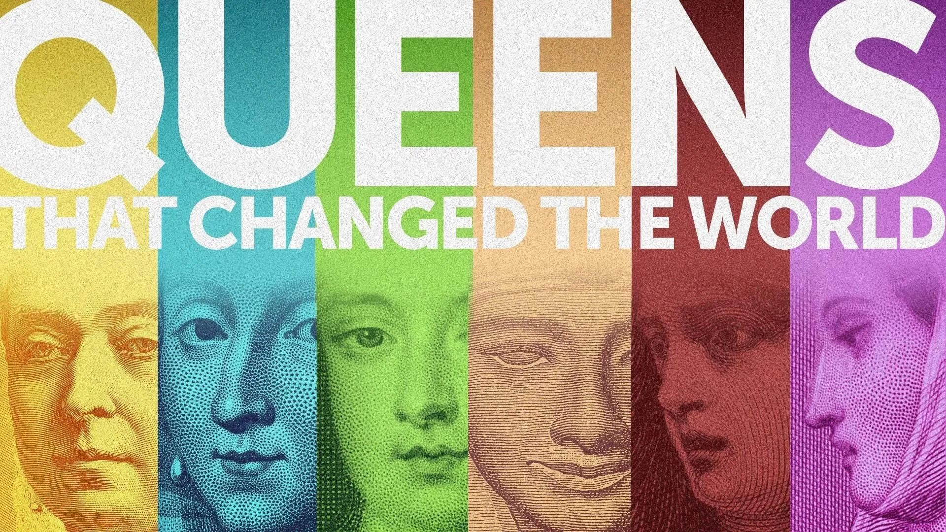 QUEENS_THAT_CHANGED_THE_WORLD_SELECT_ARTWORK_1920x1080-1.jpg