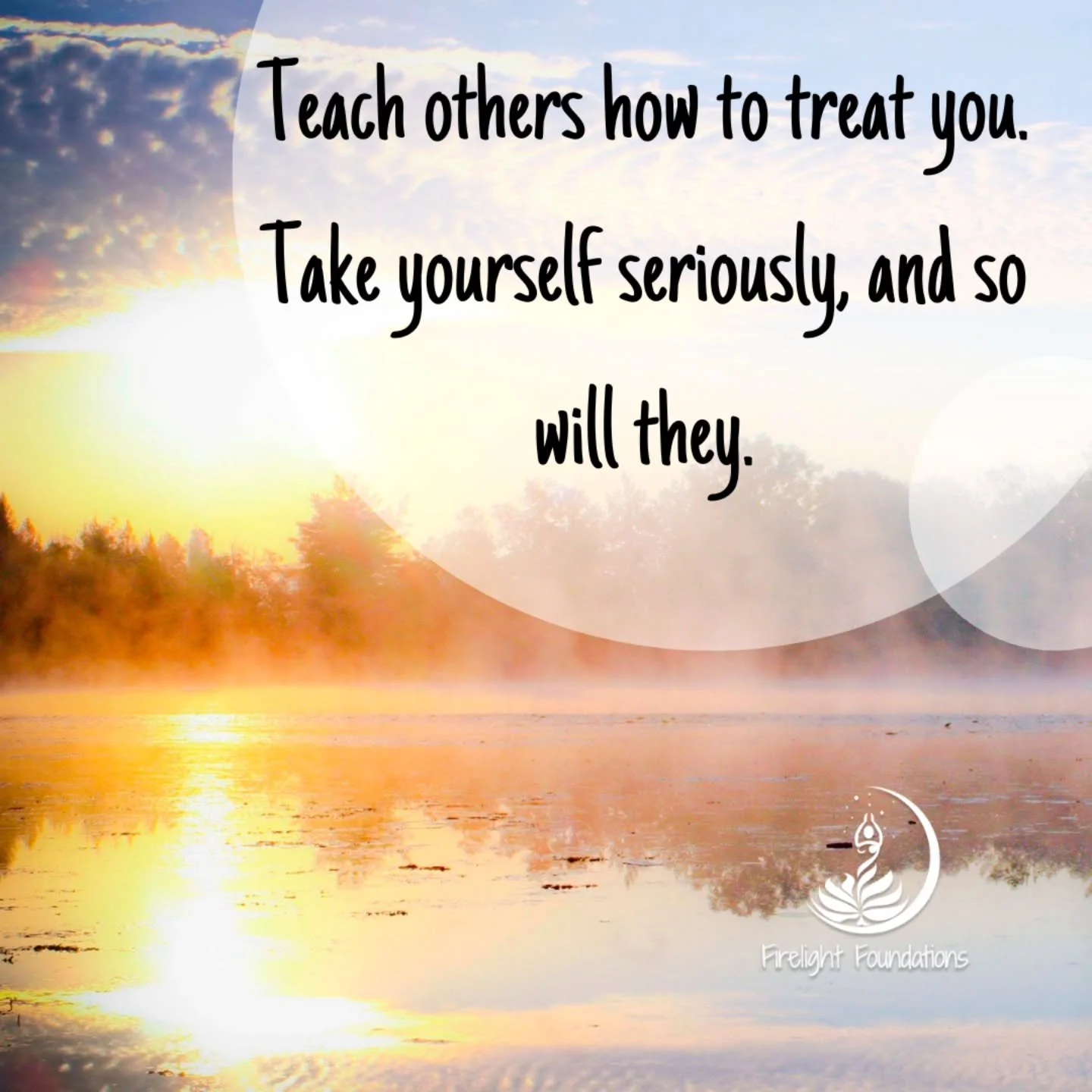 #selfrespect #mindset #wellness #firelightfoundationsblog