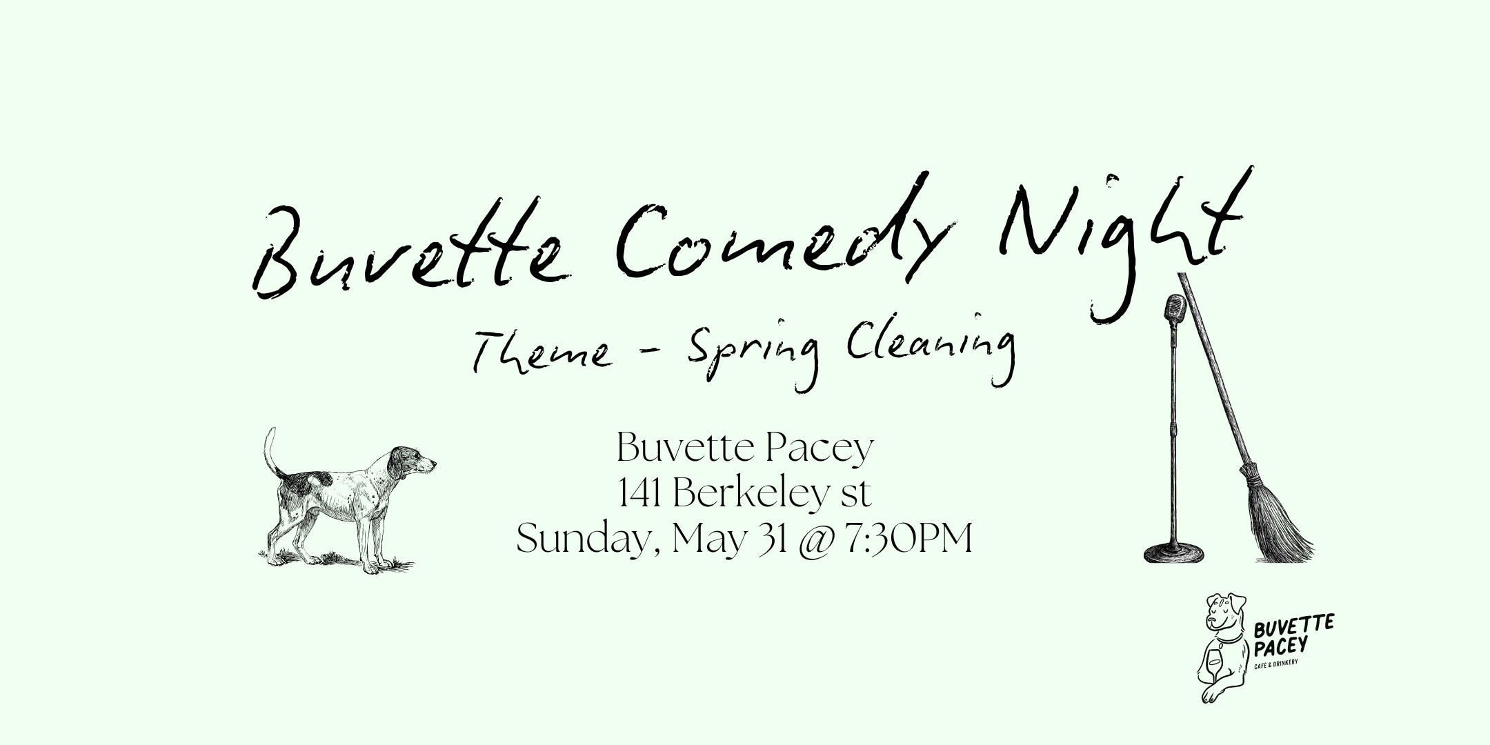 Buvette Comedy Night: "Spring Cleaning"