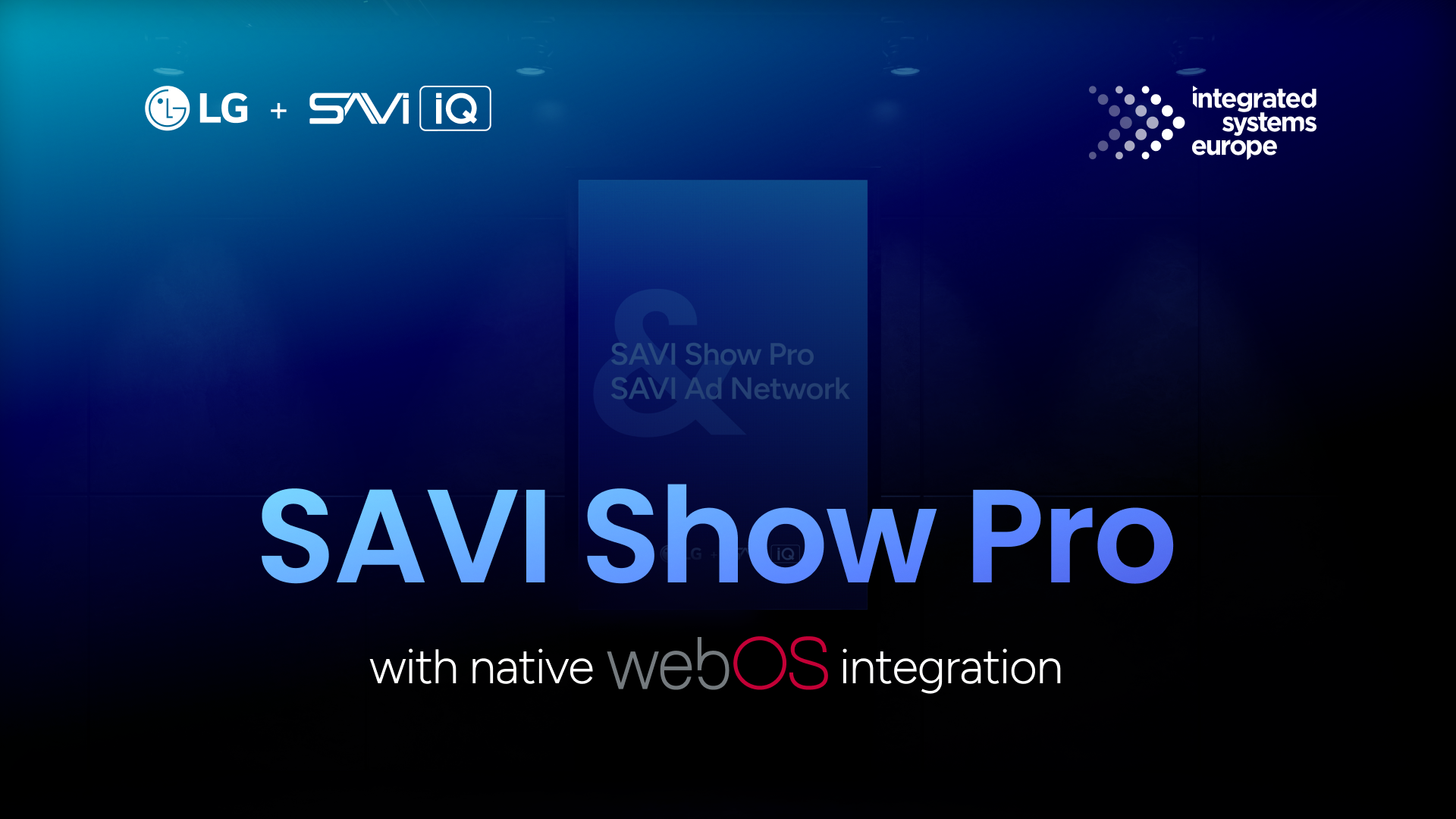 LG x SAVI iQ ISE SAVI Show Pro Press Release Graphic