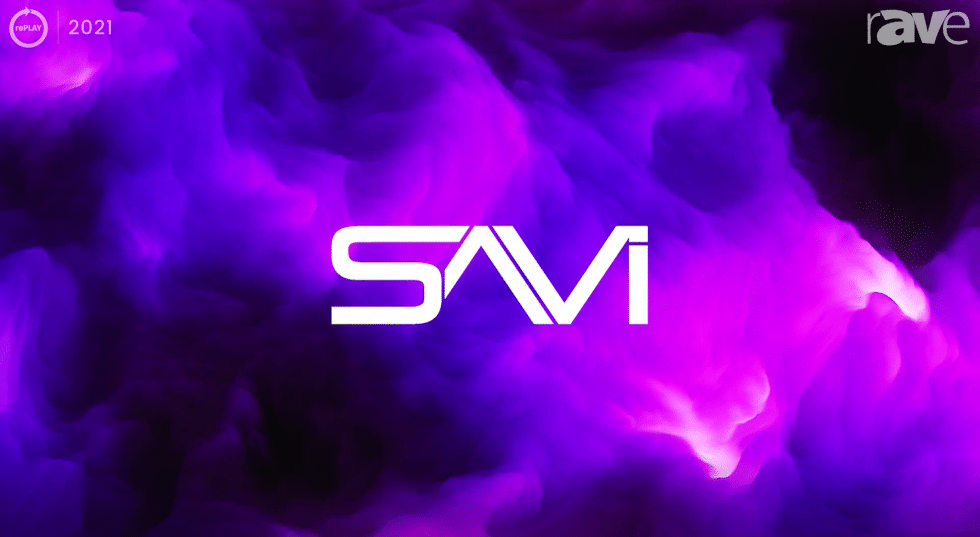 InfoComm 2021: Derek Wilson of SAVI Controls Launch New Commercial AV Control System