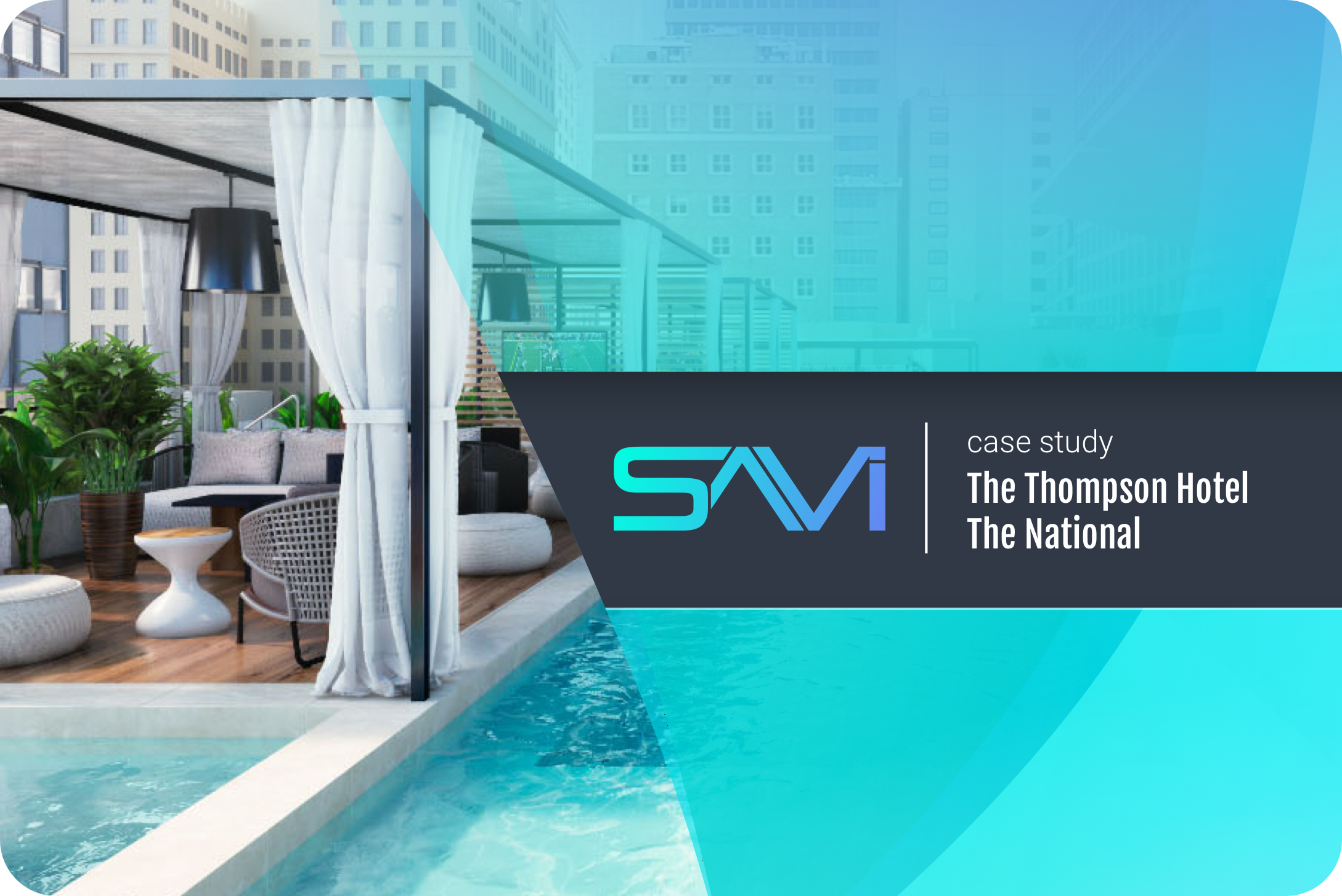 The Thompson Hotel and The National Install Audiovisual Solution
