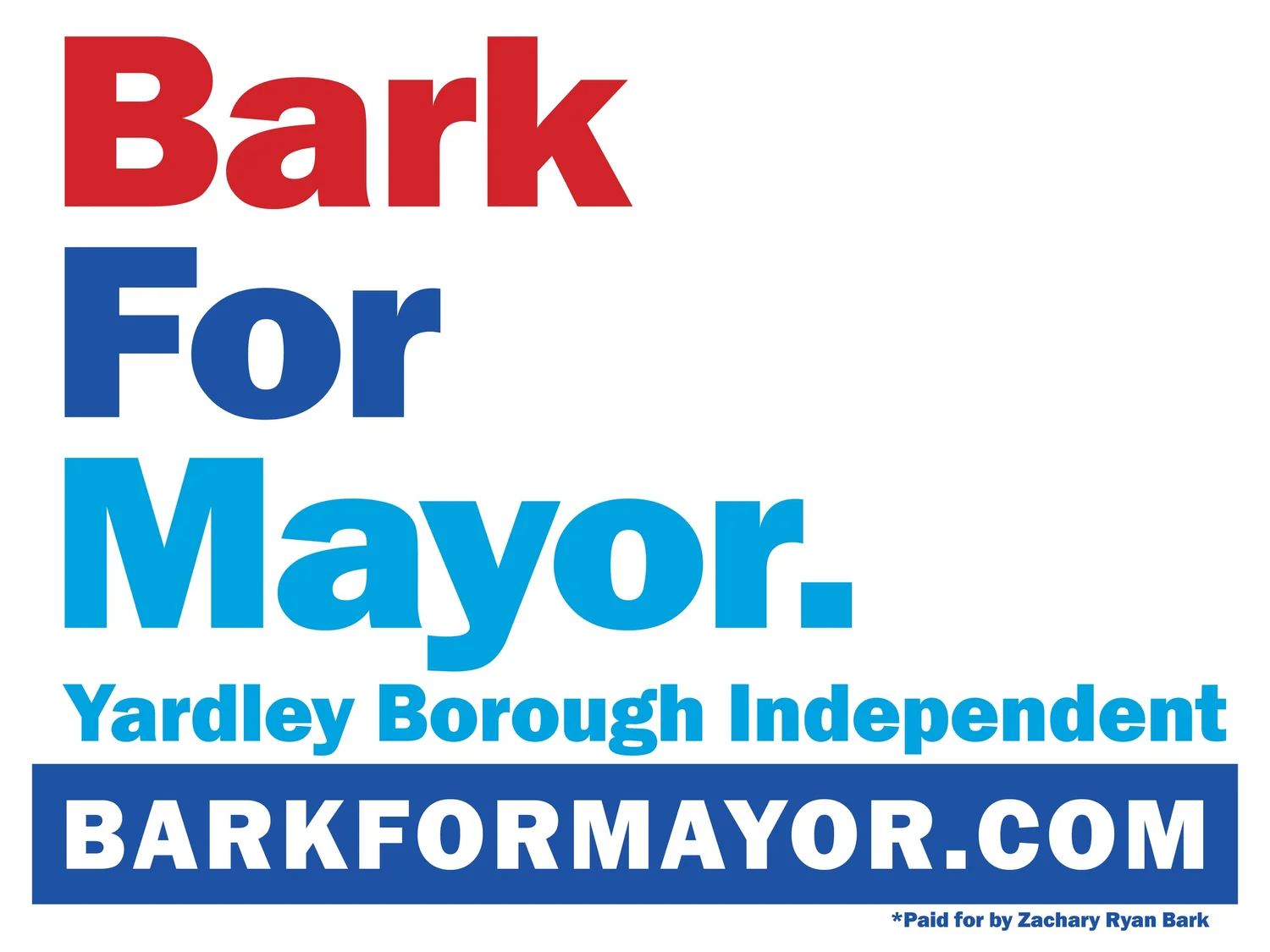 Bark for Mayor Yardley Borough