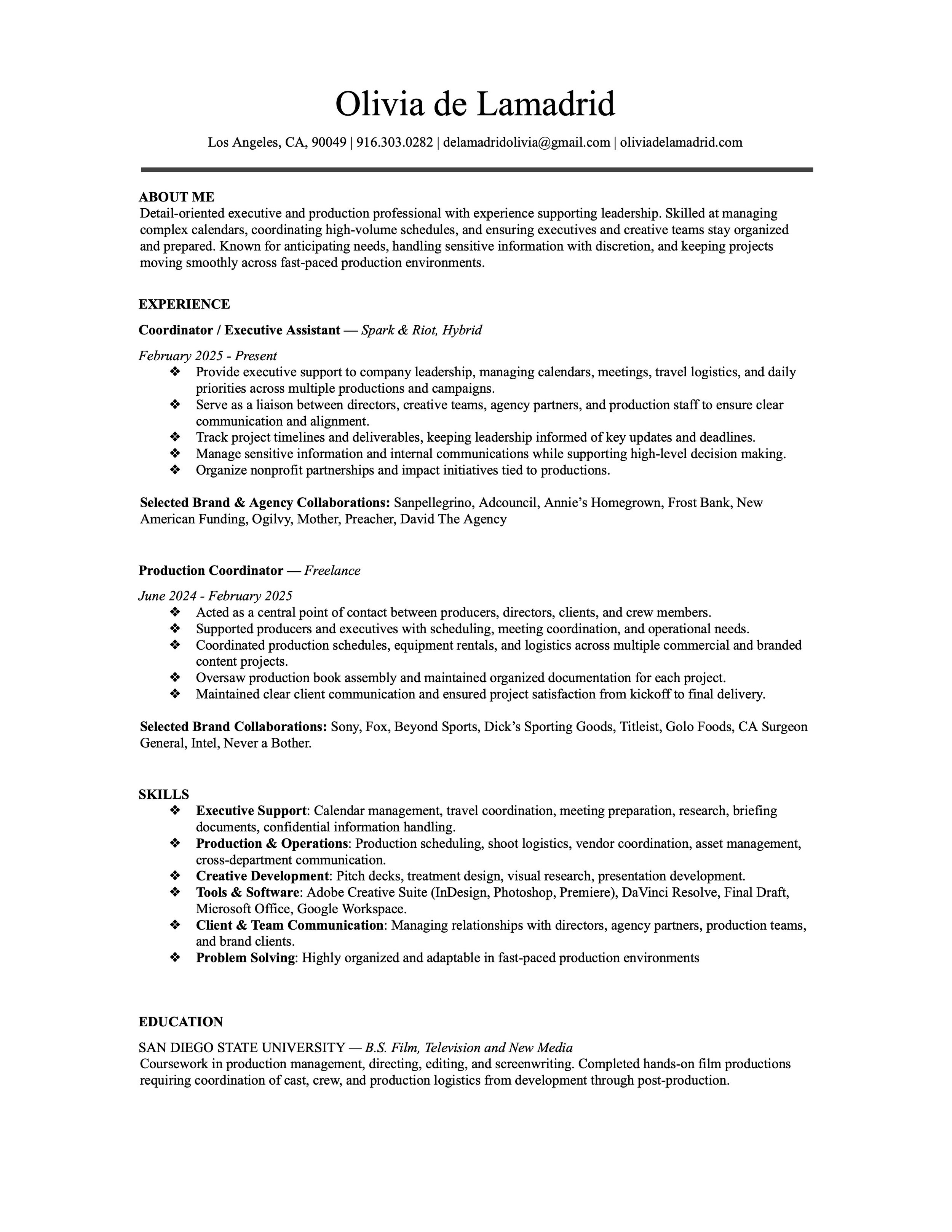 A resume for Olivia de Lamadrid, including sections about her experience as a coordinator and production coordinator, skills, and education, with her contact information at the top.