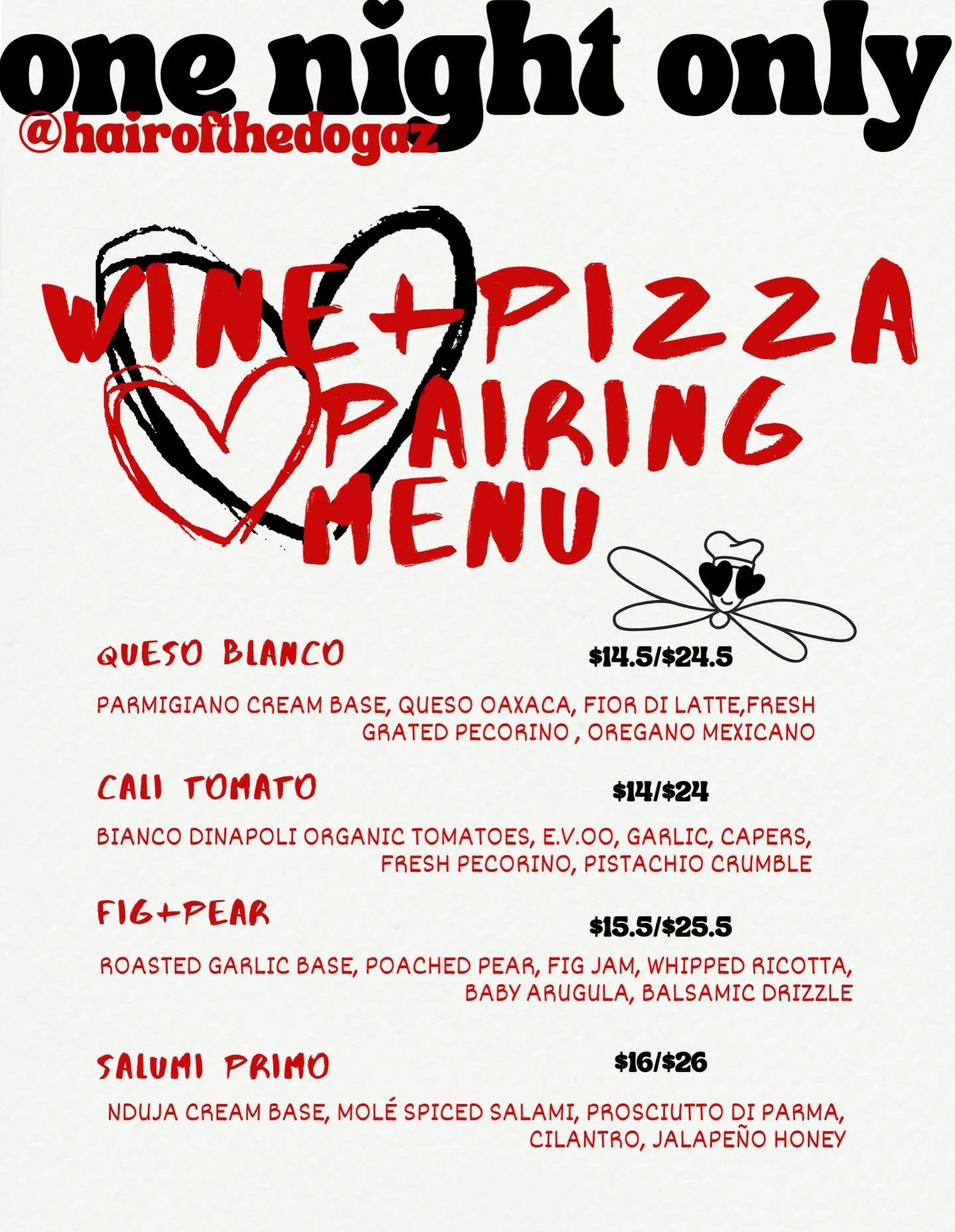 ❤️TONIGHT❤️ 

Running a special menu tonight at @hairofthedog.az !

Excited for this one!

✌️❤️🍕