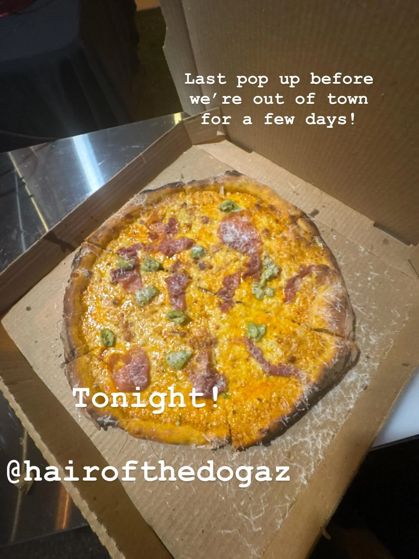 We are taking a few days off but before that I&rsquo;ll be slinging pies till 9 tonight at @hairofthedog.az bring your friends for trivia!