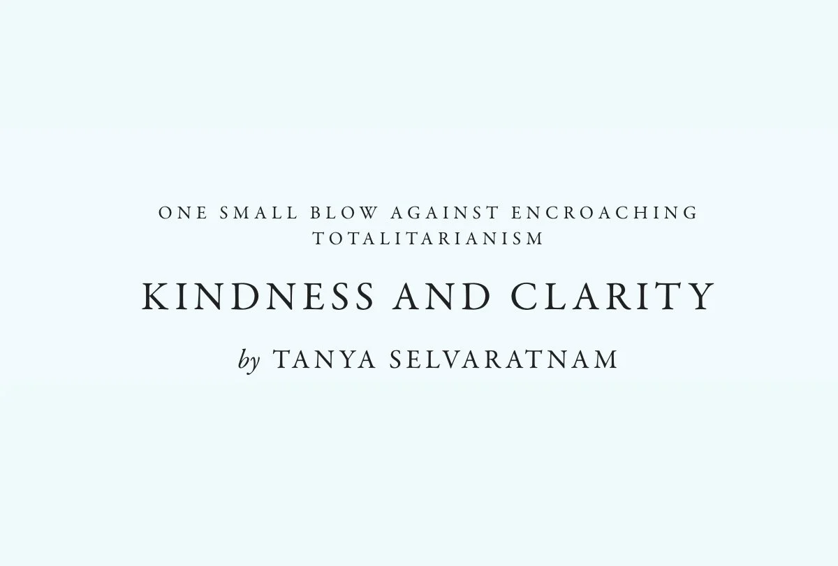 Kindness and Clarity