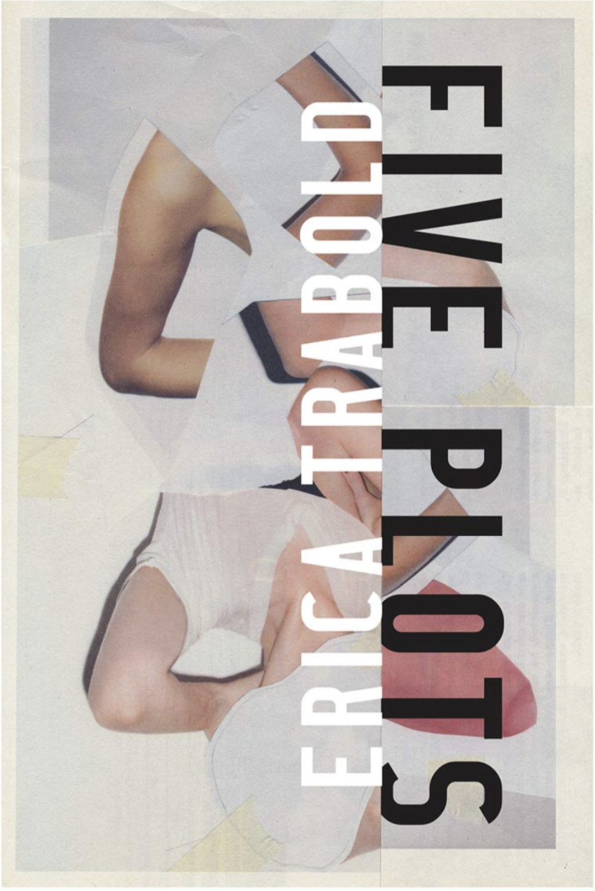 Five Plots, Erica Trabold