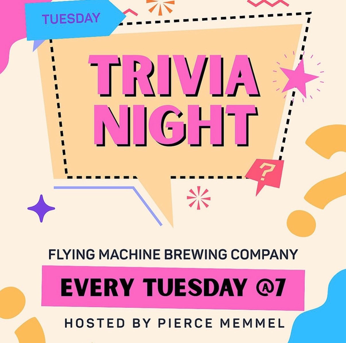 It&rsquo;s the last Tuesday Trivia night of 2025.  Come hang out with us as @pierce.memmel hosts at 7pm at the Flying Machine taproom. @kimchitacowilmington will be serving up their delicious eats from 5-8pm. Bring your friends and all of your brain 