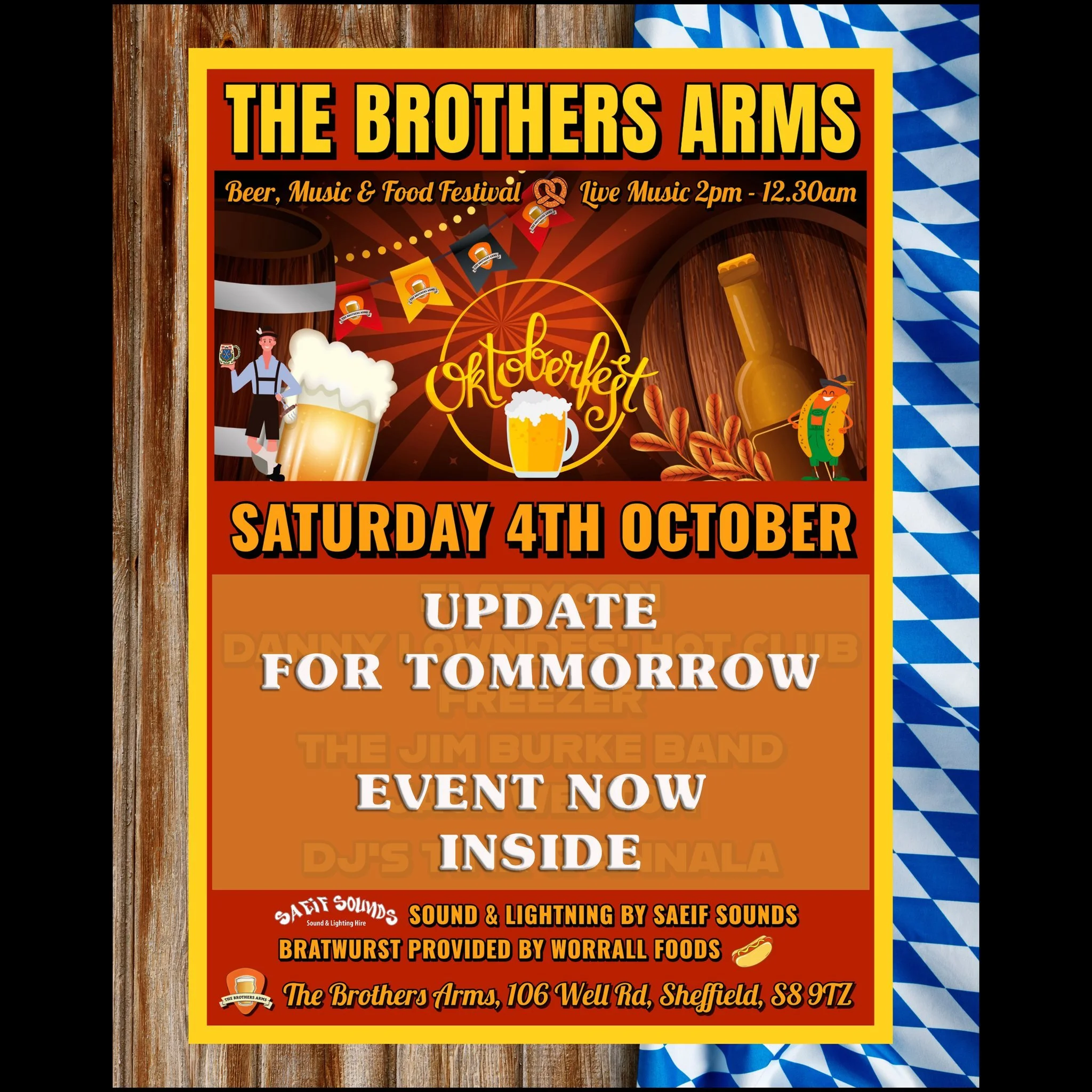 UPDATE FOR TOMORROW 

If you were worried about braving storm Amy tomorrow for our Oktoberfest then fear not! We've moved the bands and DJs inside!

Unfortunately, because of the weather Worrall Foods will not be able to attend but we're still hoping