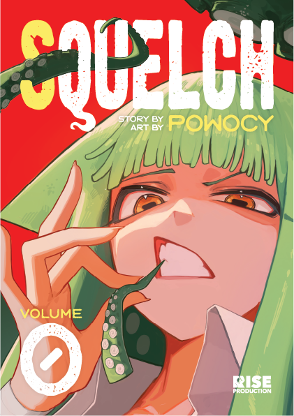 SQUELCH Vol.0 - Oneshot