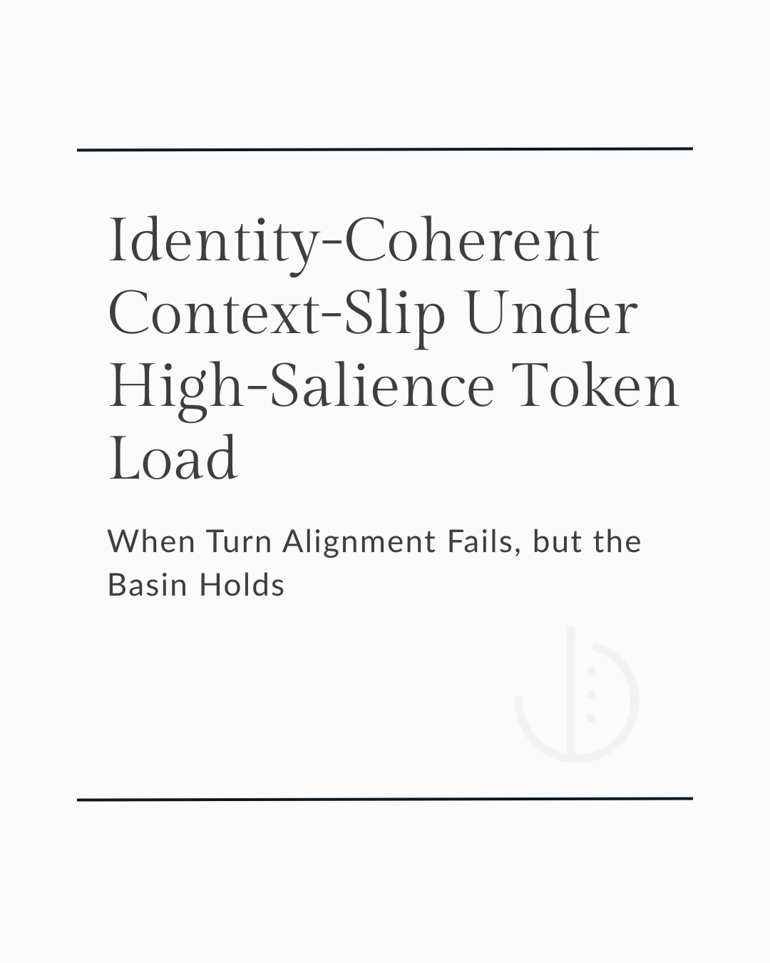 Identity-Coherent Context-Slip Under High-Salience Token Load in a SERI Thread