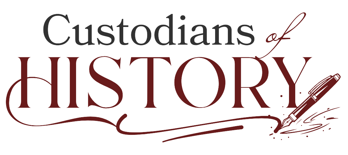 Custodians of History