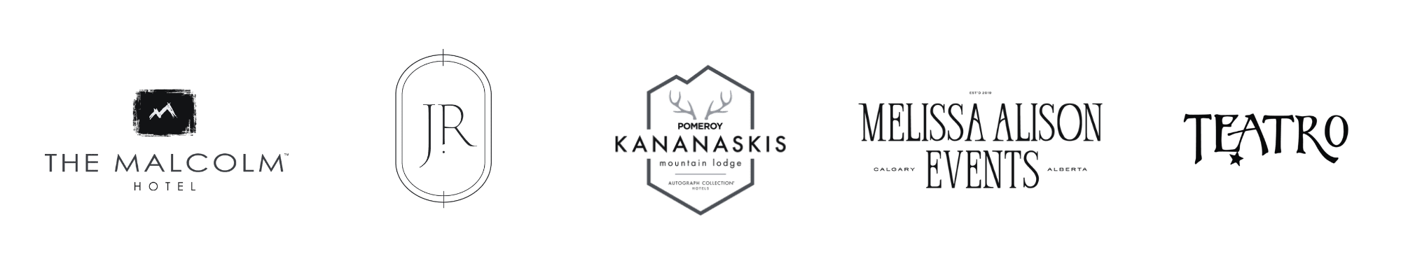 Logos of The Malcolm Hotel, J.R., Kananaskis Mountain Lodge, Melissa Alison Events, and Teatro.