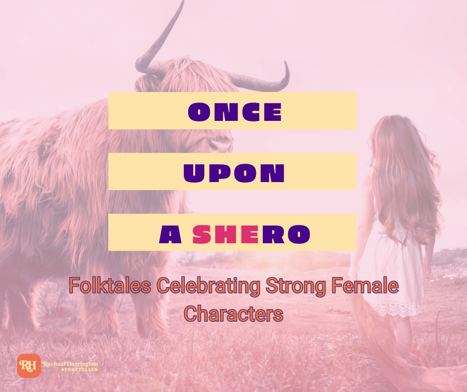 A young girl stands bravely in front of an ox with horns. The words on top of the image read, "Once Upon A Shero: Folktales Celebrating Strong Female Characters", which is the title for this performance of folktales fro schools and arts and culture
