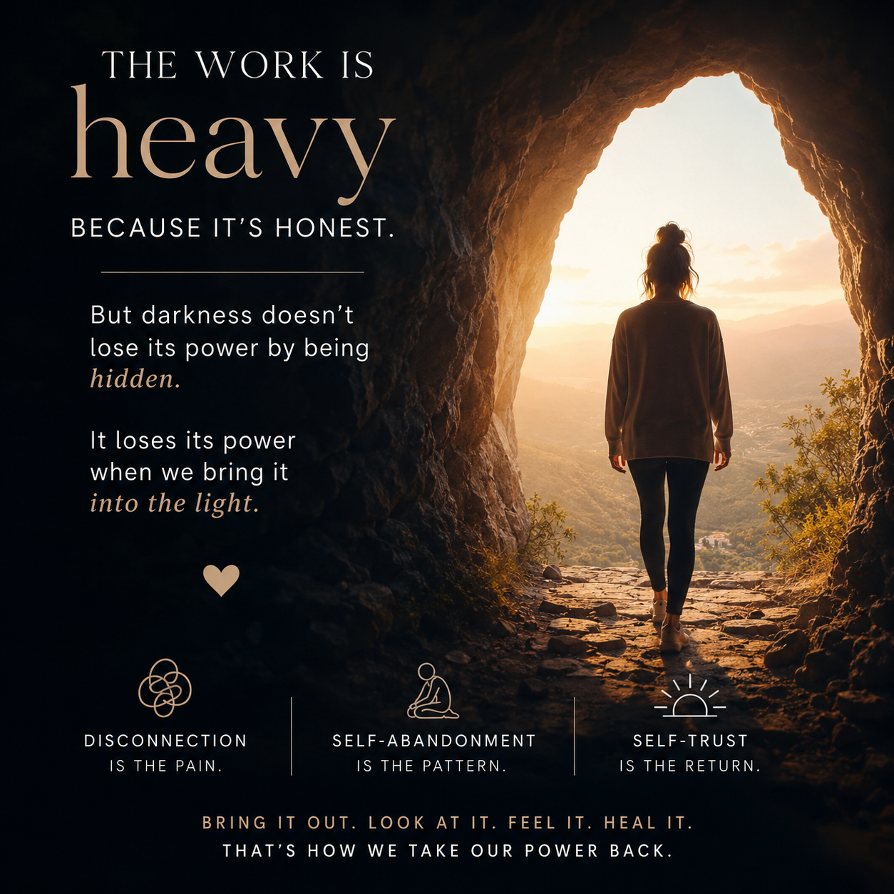 The Work May Feel Heavy. That Doesn't Mean It's Wrong.