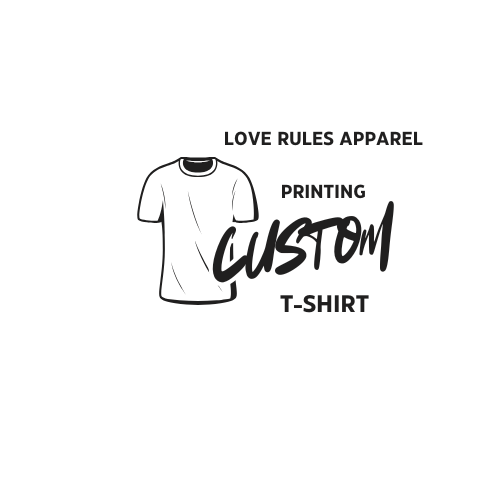 Design for customizable t-shirt with the text 'Love Rules Apparel,' 'Printing,' and 'Custom' in stylized font.