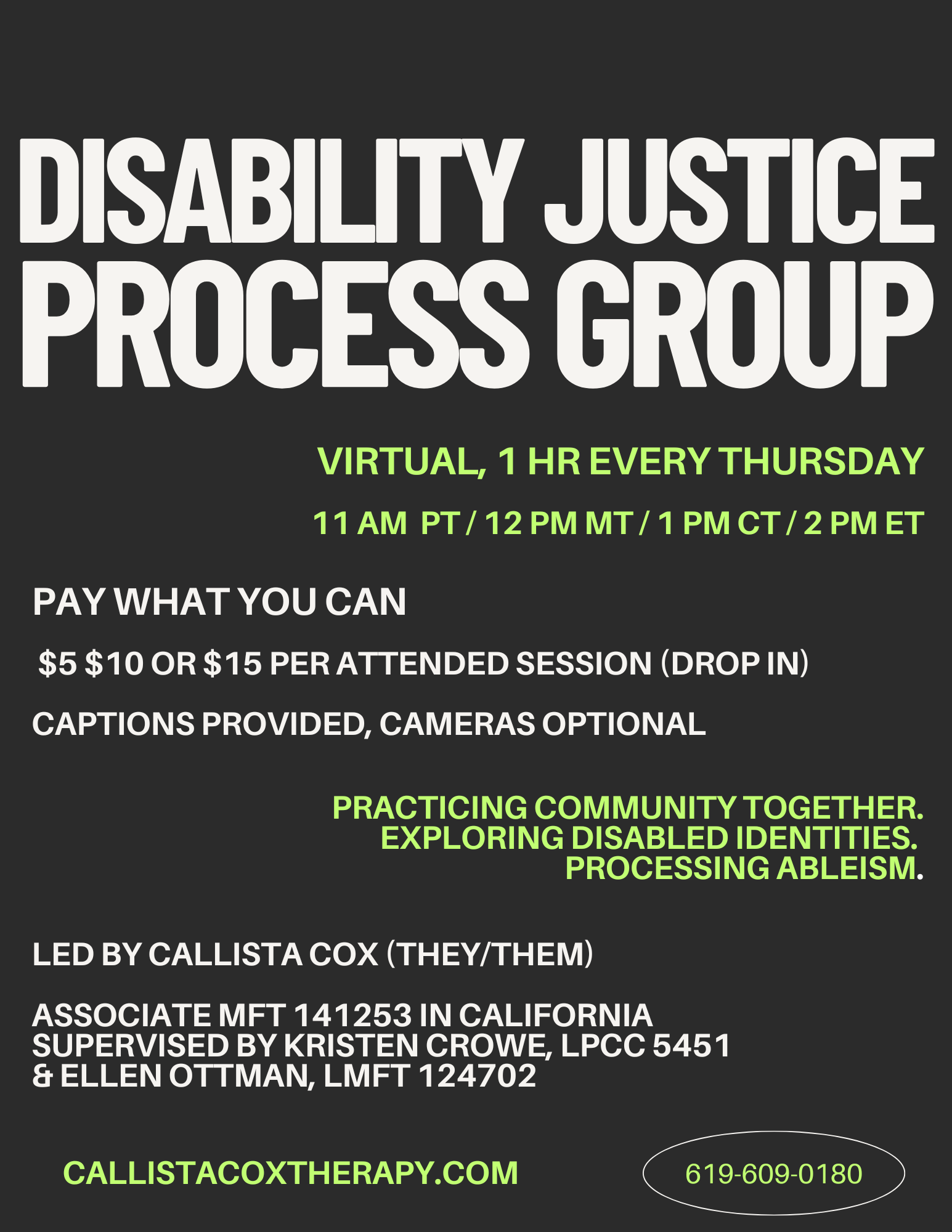 Disability Justice Process Group. Virtual, 1 hour every thursday, 11 AM PT / 2 PM ET. Pay what you can $5-$15. Captions provided, cameras optional.