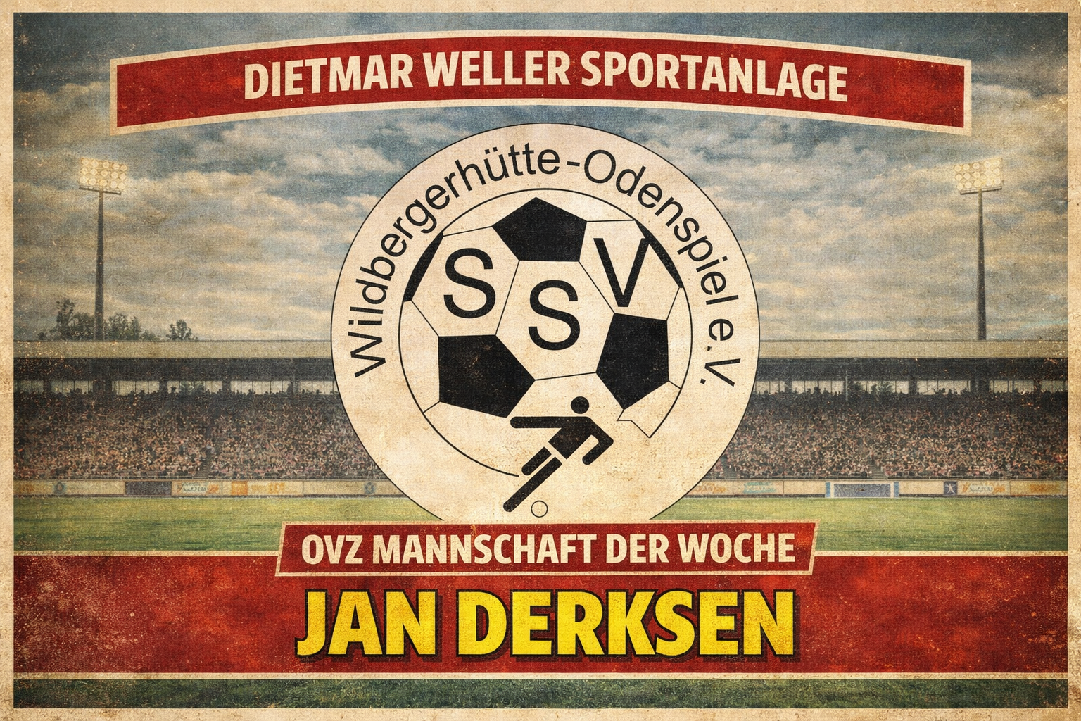 HERZLICHEN GLÜCKWUNSCH JAN DERKSEN - OVZ Mannschaft der Woche